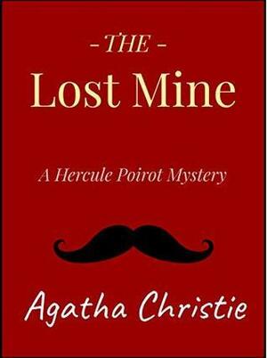 The Lost Mine by Agatha Christie