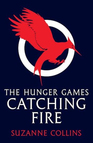 The Hunger Games: Catching Fire by Suzanne Collins