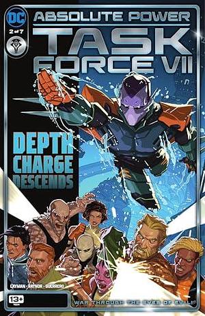 Absolute Power: Task Force VII (2024) #2 by Luis Guerrero, John Layman, John Layman