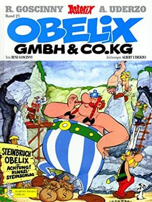 Obelix GmbH & Co. KG by René Goscinny, Albert Uderzo