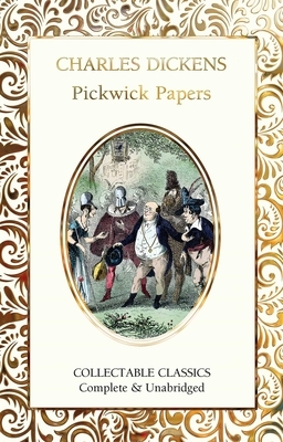 The Pickwick Papers by Charles Dickens