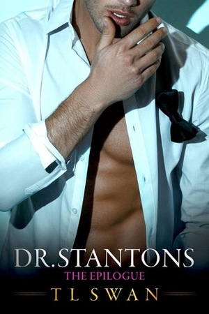 Dr. Stanton's The Epilogue by T.L. Swan