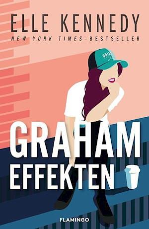 Graham-effekten by Elle Kennedy
