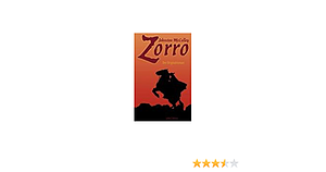 Zorro by Johnston McCulley