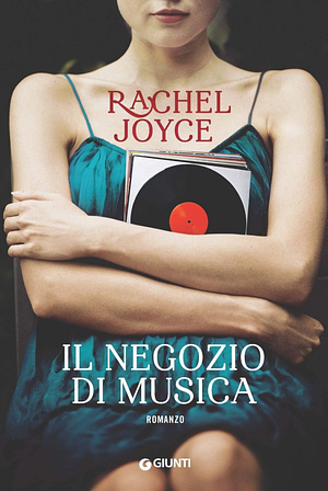 Il negozio di musica by Rachel Joyce