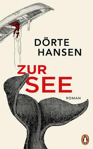 Zur See by Dörte Hansen