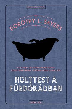 Holttest a fürdőkádban by Dorothy L. Sayers