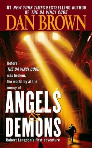 Angels & Demons by Dan Brown