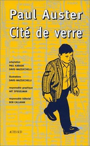 Cite de verre by David Mazzucchelli, Paul Karasik, Paul Karasik, Paul Auster