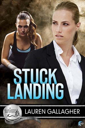 Stuck Landing by Lauren Gallagher