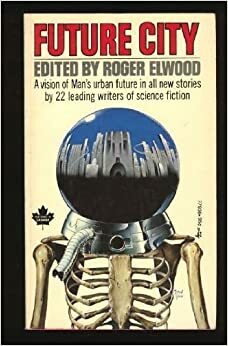 Future City by Roger Elwood