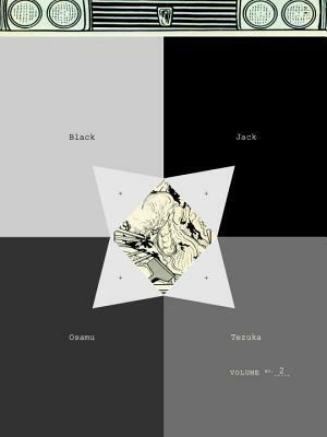 Black Jack, Vol. 2 by Osamu Tezuka, Camellia Nieh