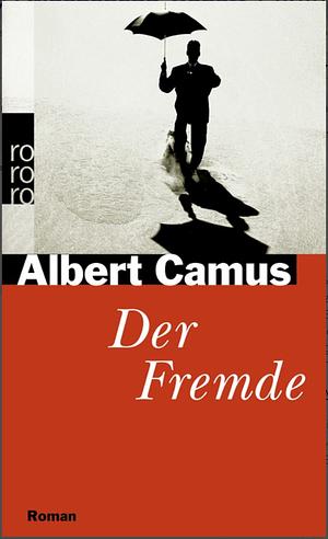 Der Fremde by Albert Camus