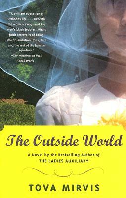 The Outside World by Tova Mirvis
