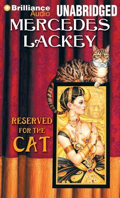 Reserved for the Cat by Mercedes Lackey