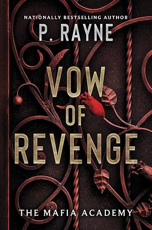 Vow of Revenge by P. Rayne