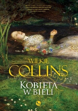 Kobieta w bieli by Wilkie Collins