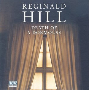 Death of a Dormouse by Reginald Hill
