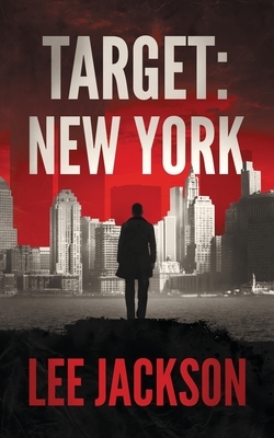 Target: New York by Lee Jackson