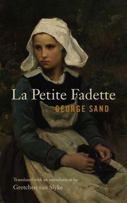 La Petite Fadette by George Sand