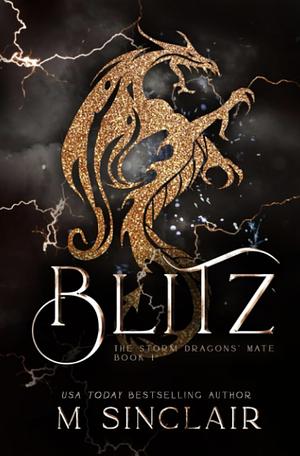 Blitz by M. Sinclair