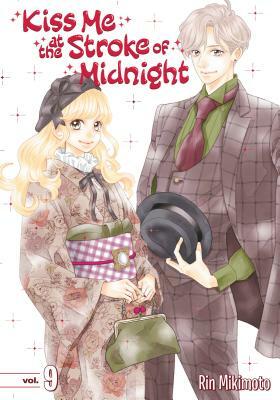 Kiss Me at the Stroke of Midnight 9 by Rin Mikimoto