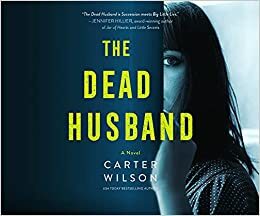 The Dead Husband by Carter Wilson