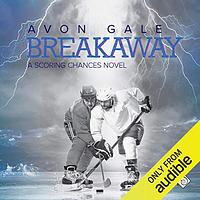 Breakaway by Avon Gale