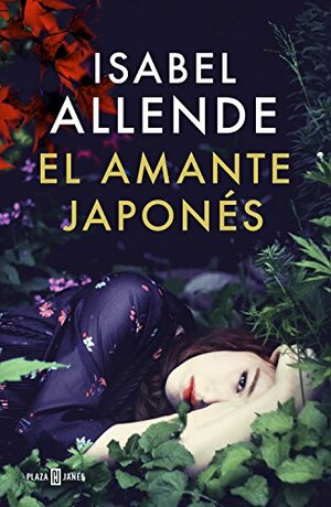 El amante japonés by Isabel Allende