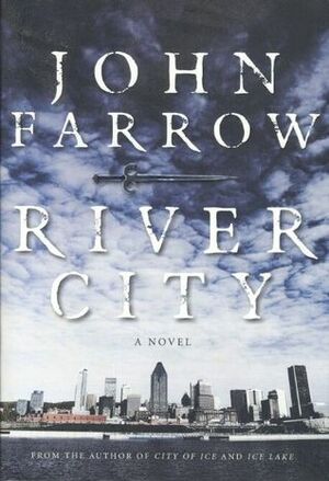 River City by John Farrow