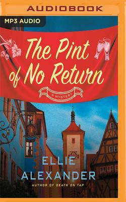 The Pint of No Return by Ellie Alexander