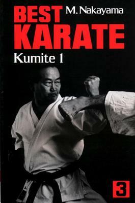 Best Karate, Vol.3: Kumite 1 by Masatoshi Nakayama