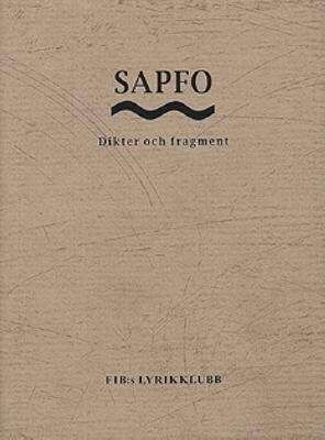 Sapfo - dikter och fragment by Magnus William-Olsson, Sappho, Vasilis Papageorgiou