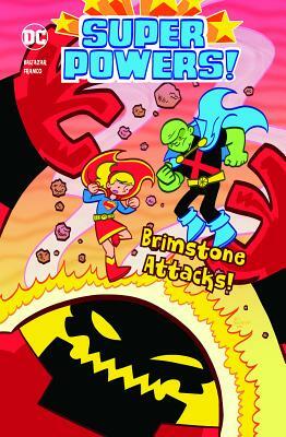 Brimstone Attacks! by Franco, Art Baltazar