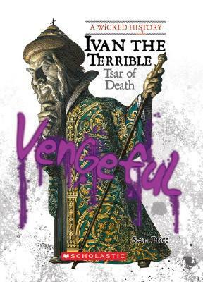 Ivan the Terrible by Sean Stewart Price