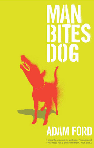 Man Bites Dog by Adam Ford
