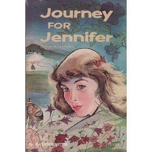 Journey for Jennifer by Marjorie Vetter