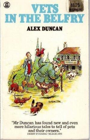 Vets in the Belfry by Alex Duncan