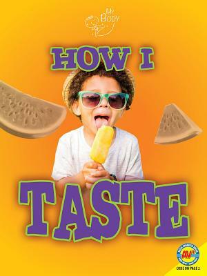 How I Taste by Ruth Owen