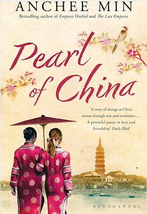 Pearl of China by Anchee Min