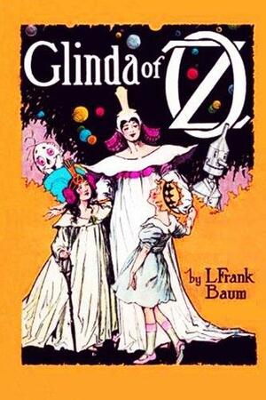 Glinda of Oz by L. Frank Baum