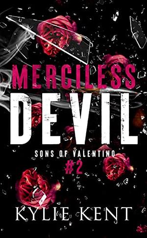 Merciless Devil by Kylie Kent