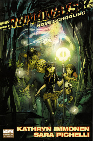 Runaways, Vol. 11: Homeschooling by Kathryn Immonen