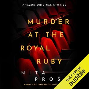 Murder At The Royal Ruby by Nita Prose