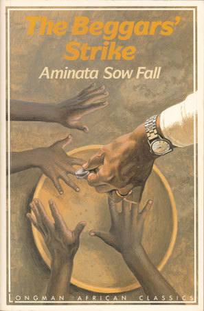 The Beggars' Strike by Aminata Sow Fall, Dorothy S. Blair
