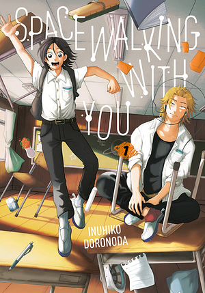Spacewalking With You, Volume 1 by Inuhiko Doronoda
