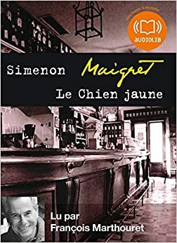 Le Chien Jaune: Livre Audio 1 CD MP3 - 421 Mo by Georges Simenon