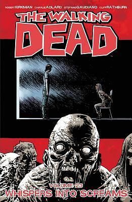 Whispers Into Screams by Robert Kirkman