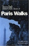 Time Out Book of Paris Walks by Time Out Guides, Andrew White