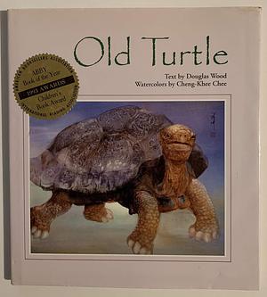 Old Turtle by Douglas Wood